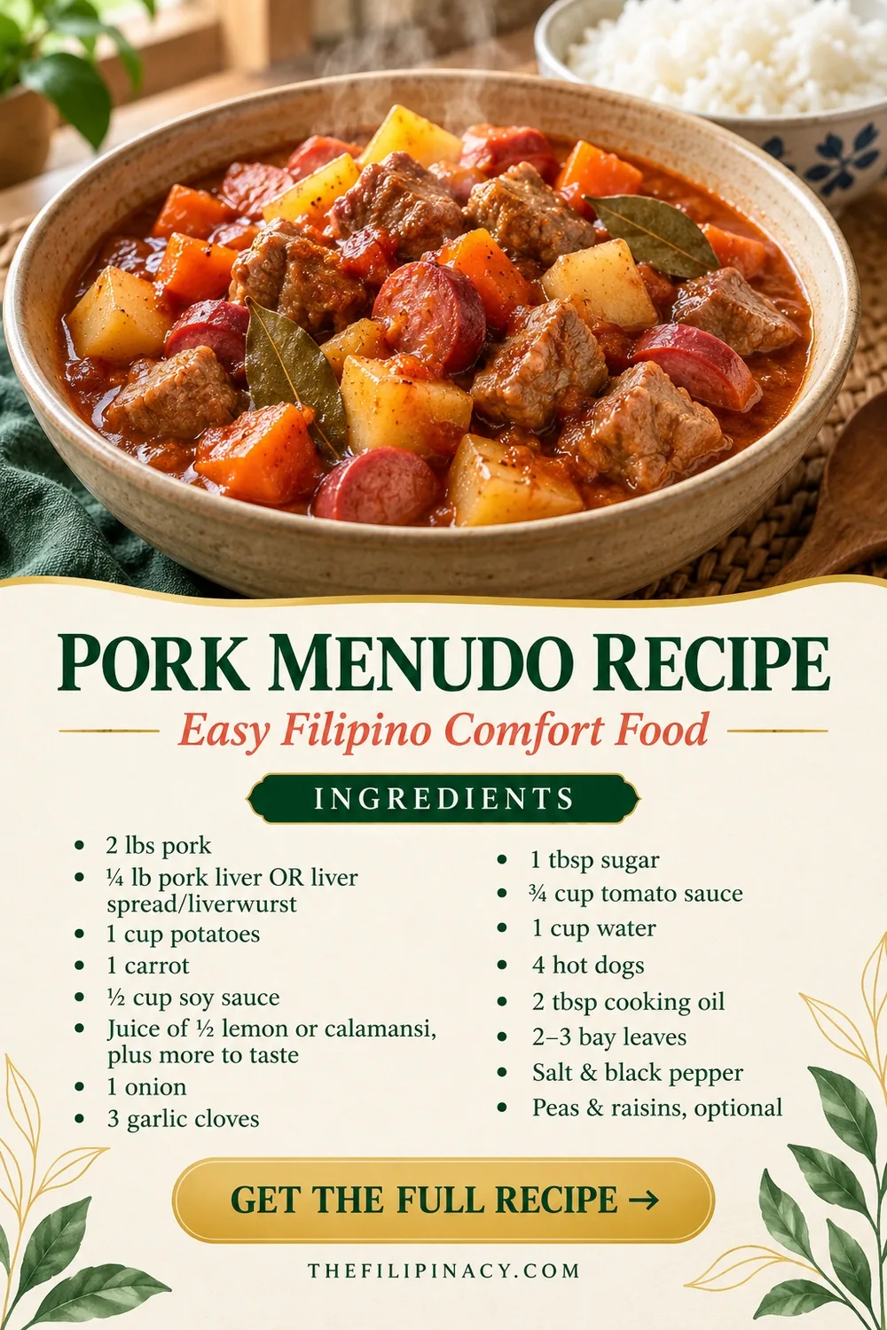 Filipino pork menudo recipe Pinterest pin with pork, potatoes, carrots, hot dogs, tomato sauce, and ingredient list